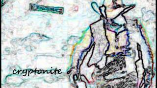 Cryptonite ( 3 doors down)★★★★★ Cryptonite ( 3 doors down)★★★★★