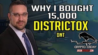 Why i bought 15,000 distric0x dnt cryptocurrency Why i bought 15,000 distric0x dnt cryptocurrency
