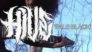H i v e - pale black (official music video) H i v e - pale black (official music video)