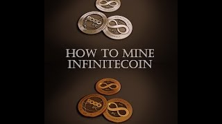 How to mine infinitecoin (ifc) - latest and greatest cryptocurrency! How to mine infinitecoin (ifc) - latest and greatest cryptocurrency!