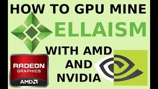 How to mine ellaism (ella) with nvidia and amd gpu using claymores ethereum miner How to mine ellaism (ella) with nvidia and amd gpu using claymores ethereum miner