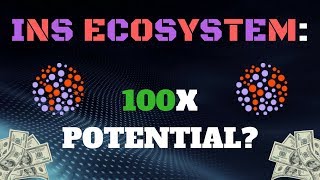 Will ins ecosystem (ins) 100x?? Is it worth investing? Will ins ecosystem (ins) 100x?? Is it worth investing?