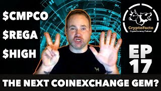 Cryptofacto - ep17 - $cmpco $rega & $high + bri the crypto guy answers your fan letters! Cryptofacto - ep17 - $cmpco $rega & $high + bri the crypto guy answers your fan letters!