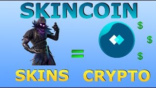 Skincoin (skin) skins for crypto coins - 100x roi?! - trade game skins for crypto Skincoin (skin) skins for crypto coins - 100x roi?! - trade game skins for crypto