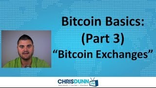 Bitcoin basics (part 3) - "exchanges" Bitcoin basics (part 3) - "exchanges"