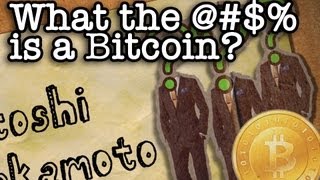 What the @#$% is a bitcoin anyway? What the @#$% is a bitcoin anyway?