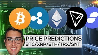 Price predictions: bitcoin ($btc), ripple ($xrp), ethereum ($eth), tron ($trx), and status ($snt)! Price predictions: bitcoin ($btc), ripple ($xrp), ethereum ($eth), tron ($trx), and status ($snt)!