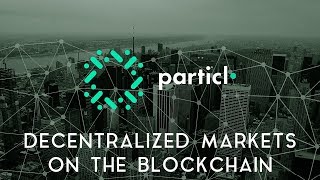 Particl | decentralized markets on the blockchain Particl | decentralized markets on the blockchain