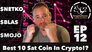 Cryptofacto - ep12 - best 10 sat coin in crypto!? Cryptofacto - ep12 - best 10 sat coin in crypto!?
