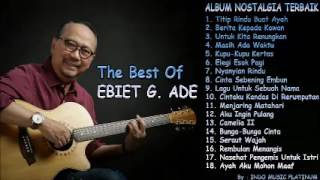 Terbaik dari ebiet g. Ade | renungan hidup terbaik | playlist | best audio!!! Terbaik dari ebiet g. Ade | renungan hidup terbaik | playlist | best audio!!!