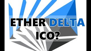 Etherdelta ico review - edt token - was this really needed? Etherdelta ico review - edt token - was this really needed?