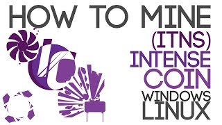 How to mine intensecoin (itns) How to mine intensecoin (itns)
