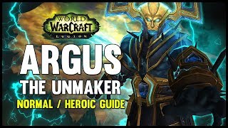 Argus the unmaker normal + heroic guide - fatboss Argus the unmaker normal + heroic guide - fatboss