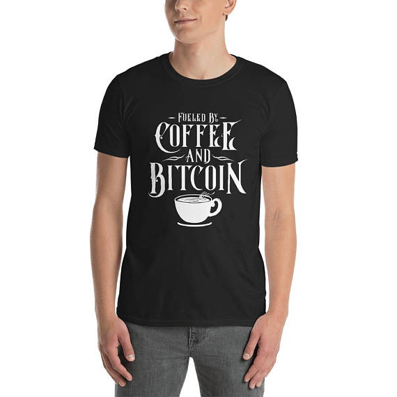 Fueld by coffee and bitcoin - bitcoin enthusiast - bitcoin lovers tee - funny bitcoin tee - bitcoin miner tee-bitcoin apparel-bitcoin wallet