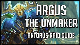 Argus the unmaker - normal / heroic antorus raid guide | wow legion Argus the unmaker - normal / heroic antorus raid guide | wow legion