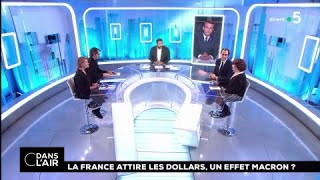 La france attire les dollars, un effet macron? #cdanslair 01. 03. 2018 La france attire les dollars, un effet macron? #cdanslair 01. 03. 2018
