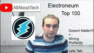 Electroneum - top 100 doesnt currently matter + mining profibility talk Electroneum - top 100 doesnt currently matter + mining profibility talk