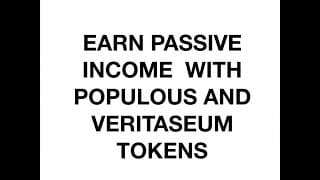 Earn passive income with populous and veritaseum Earn passive income with populous and veritaseum