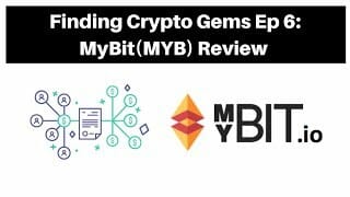 Finding crypto gems ep 6: mybit (myb) review Finding crypto gems ep 6: mybit (myb) review