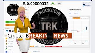 Cryptocurrency truckcoin $trk soared 120% in the last day Cryptocurrency truckcoin $trk soared 120% in the last day