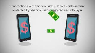 What is shadowcash? What is shadowcash?