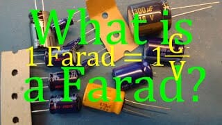 What is a farad? An explanation What is a farad? An explanation