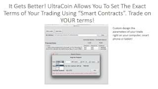 What is ultracoin? A powerpoint presentation What is ultracoin? A powerpoint presentation