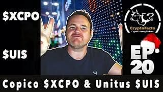 Cryptofacto - ep20 - copico $xcpo & unitus $uis Cryptofacto - ep20 - copico $xcpo & unitus $uis