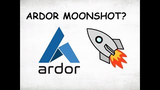 Ardor moonshot? Big news coming for ardor Ardor moonshot? Big news coming for ardor