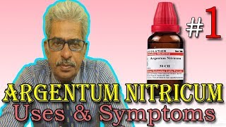 Argentum nitricum in hindi (part 1) - uses & symptoms in homeopathy by dr p. S. Tiwari Argentum nitricum in hindi (part 1) - uses & symptoms in homeopathy by dr p. S. Tiwari
