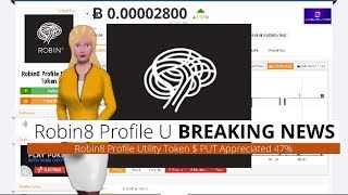 Cryptocurrency robin8 profile utility token $put climbs 47% in the last 24 hours Cryptocurrency robin8 profile utility token $put climbs 47% in the last 24 hours
