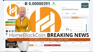 Cryptocurrency homeblockcoin $hbc soared 64% during the last day Cryptocurrency homeblockcoin $hbc soared 64% during the last day
