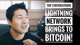 Top 3 revolutions the lightning network will bring to bitcoin! Top 3 revolutions the lightning network will bring to bitcoin!