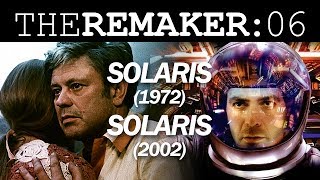 The remaker: solaris (1972) vs. Solaris (2002) The remaker: solaris (1972) vs. Solaris (2002)