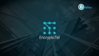 Encryptotel first technology secure voip and b2b blockchain communications infrastructure Encryptotel first technology secure voip and b2b blockchain communications infrastructure