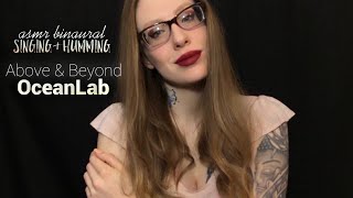 Asmr binaural singing & humming | above & beyond | 🌬oceanlab ~ sirens of the sea 🌊 Asmr binaural singing & humming | above & beyond | 🌬oceanlab ~ sirens of the sea 🌊