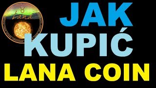 Jak kupic lanacoin polska instrukcja i pomoc Jak kupic lanacoin polska instrukcja i pomoc