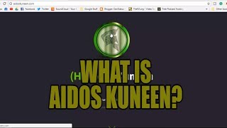 What is aidos kuneen? For a thousand alex... Should i invest? What is aidos kuneen? For a thousand alex... Should i invest?